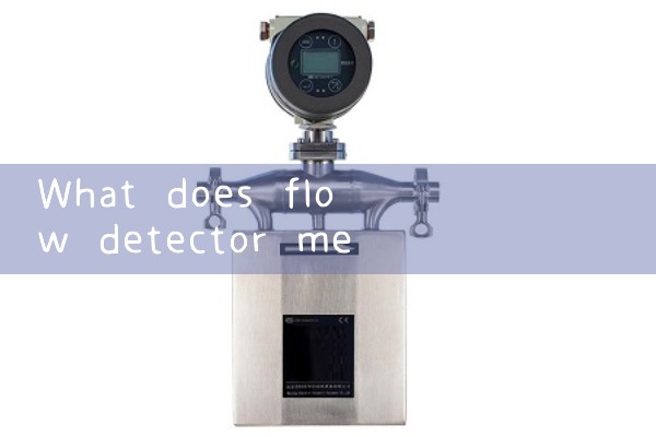 flow detector|water flow meter